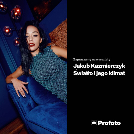 Światło i jego klimat. Warsztaty z Jakubem Kaźmierczykiem